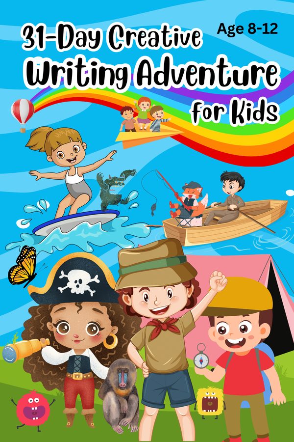 31-Day Creative Writing Adventure for Kids