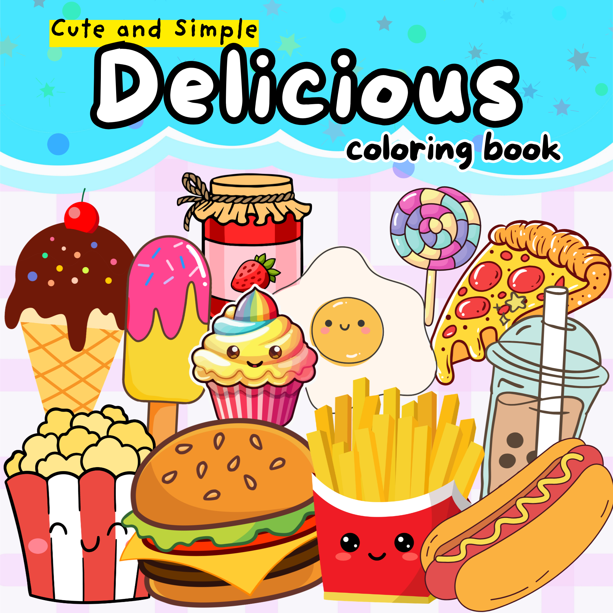 Cute and Simple Delicious Coloring Book
