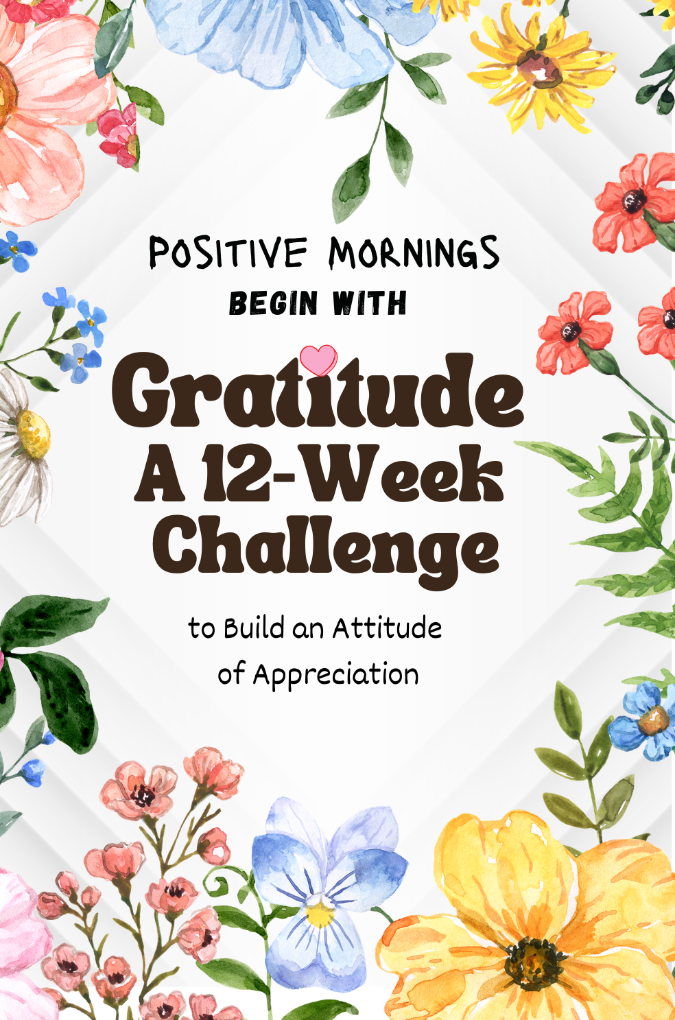 Positive Mornings Begin With Gratitude